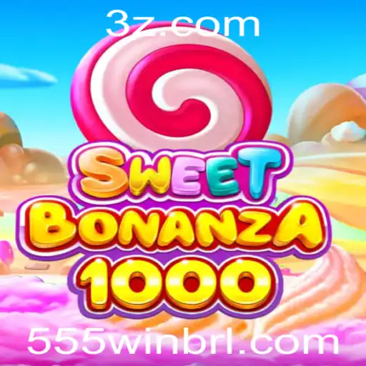 Descubra a Emoção e Regras do Jogo SweetBonanza1000 com a Palavra-Chave 555win